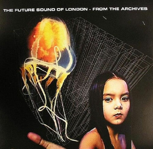 Future Sound of London: From The Archives