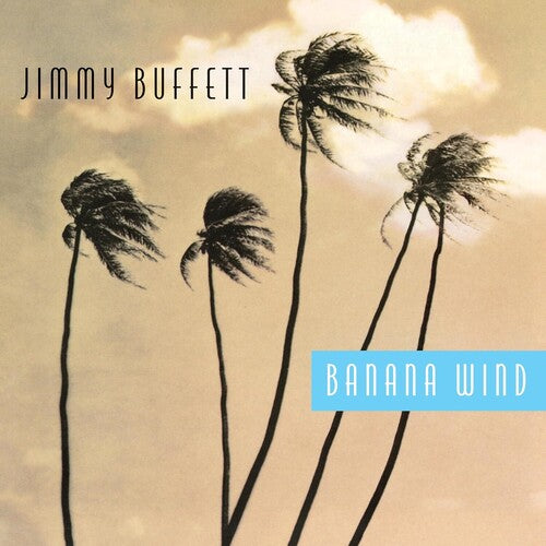 Buffett, Jimmy: Banana Wind