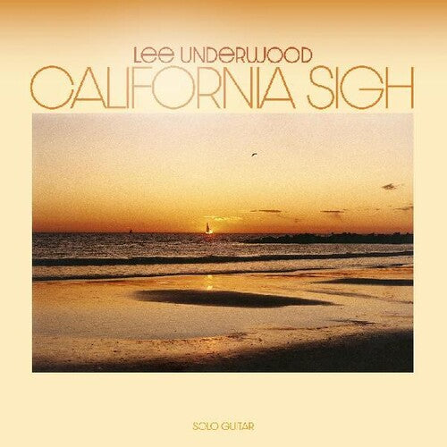 Underwood, Lee: California Sigh