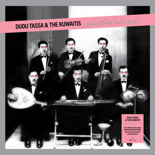 Tassa, Dudu & the Kuwaitis: Dudu Tassa & The Kuwaitis