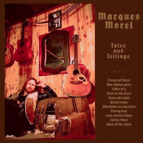 Morel, Marques: Tales And Tellings