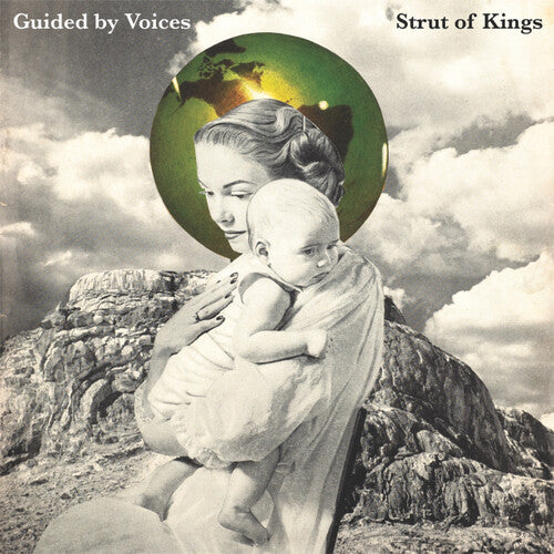 Guided by Voices: Strut Of Kings