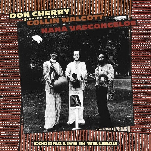 Cherry / Walcott / Vasconcelos: Codona Live Willisau Switzerland September 1 1978