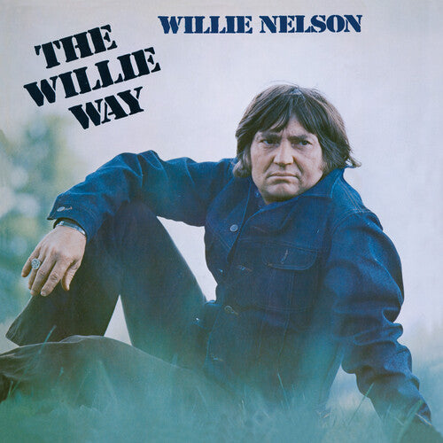 Nelson, Willie: The Willie Way