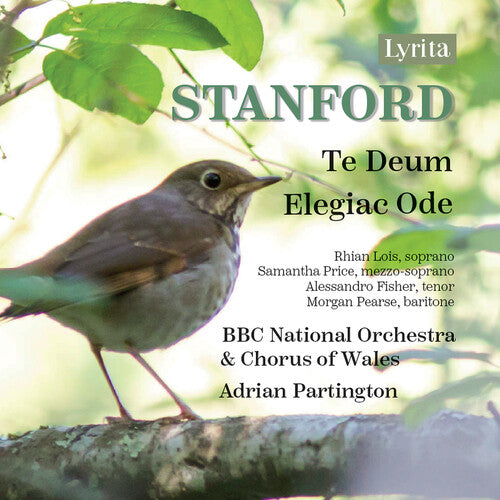 Stanford / Price / BBC National Chorus of Wales: Stanford: Te Deum & Elegiac Ode