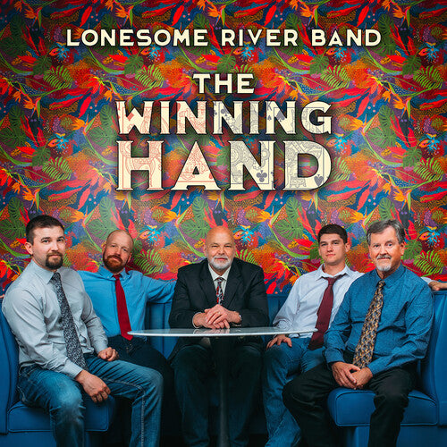 Lonesome River Band: Winning Hand