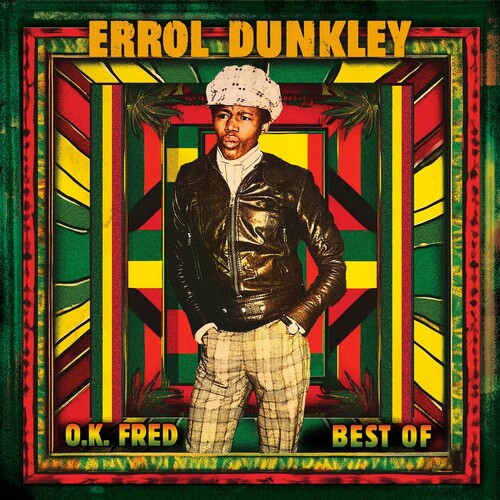 Dunkley, Errol: Ok Fred - Best of