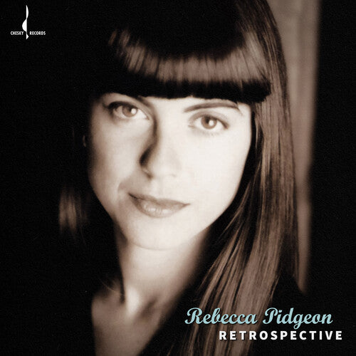 Pidgeon, Rebecca: Retrospective