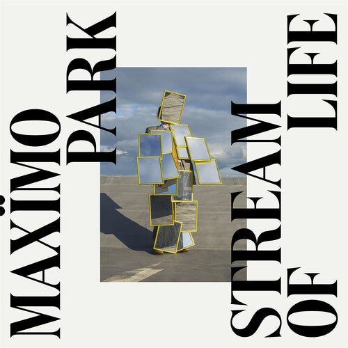 Maximo Park: Stream of Life