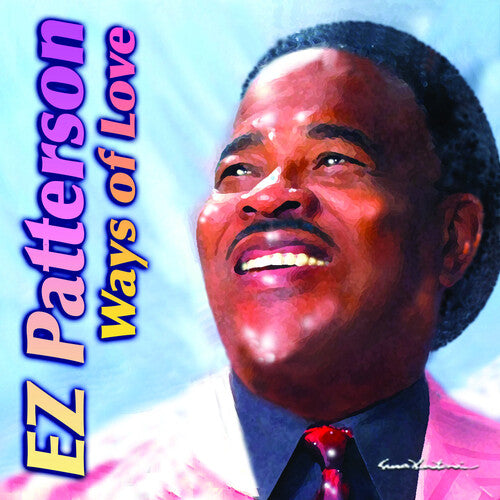 Patterson, E.Z.: Ways Of Love