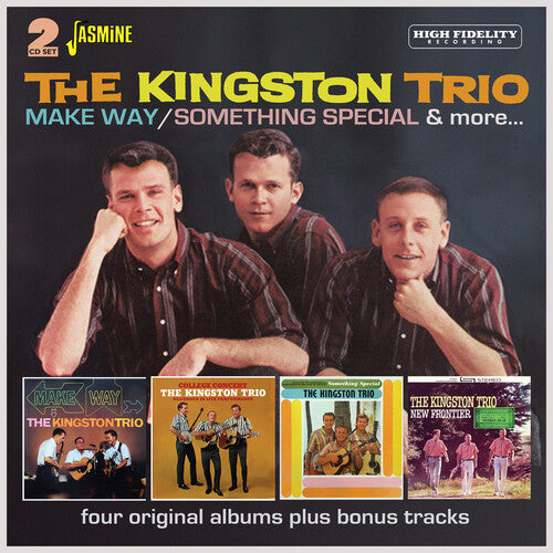 Kingston Trio: Make Way / Something Special & More - Four Original Albums Plus Bonus Tracks