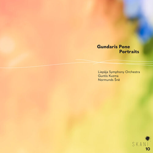 Pone, Gundaris / Liepaja Symphony Orchestra: Gundaris Pone: Portraits