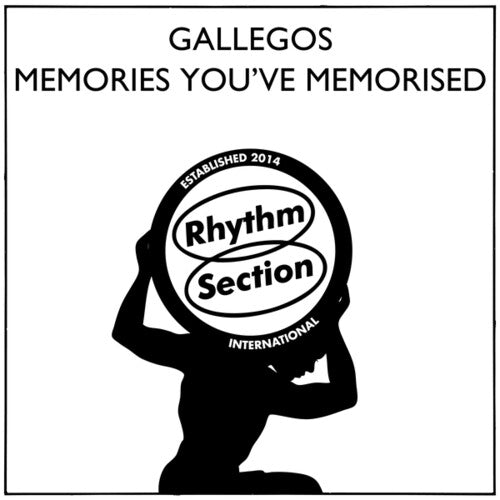 Gallegos: Memories You've Memorised