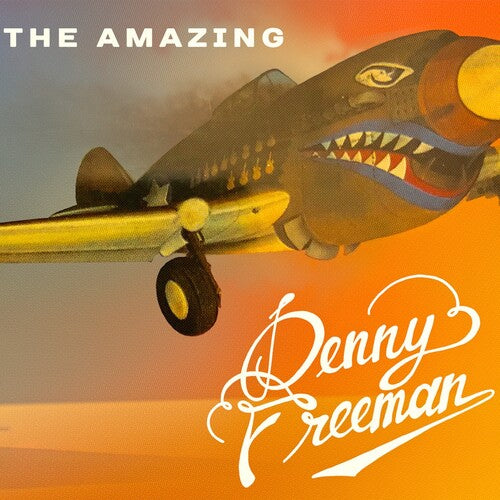 Freeman, Denny: The Amazing Denny Freeman