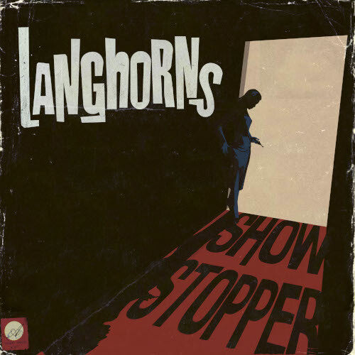 Langhorns: Showstopper