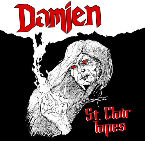 Damien: St. Clair Tapes