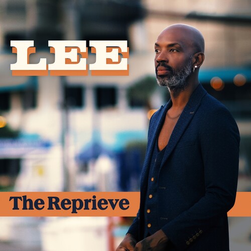 Lee: The Reprieve