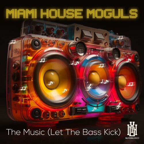 Miami House Moguls: The Music (Let The Bass Kick)