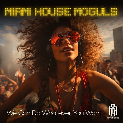 Miami House Moguls: We Can Do Whatever You Want