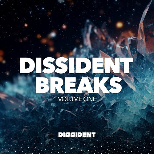 Dissident / Various: Dissident Breaks - Volume 1 (Various Artists)