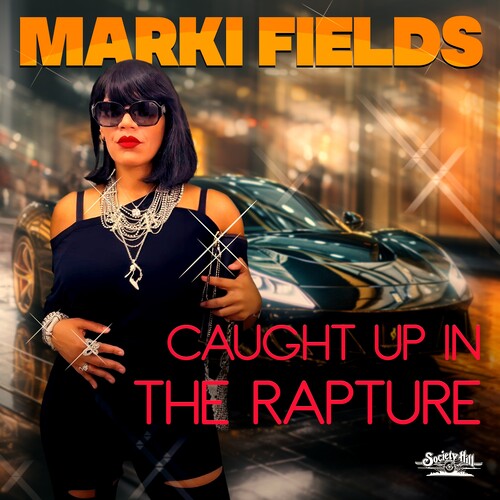 Fields, Marki: Caught Up In The Rapture