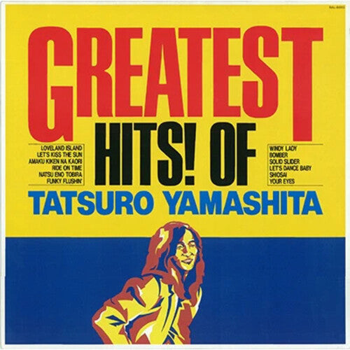 Yamashita, Tatsuro: Greatest Hits! Of Tatsuro Yamashita