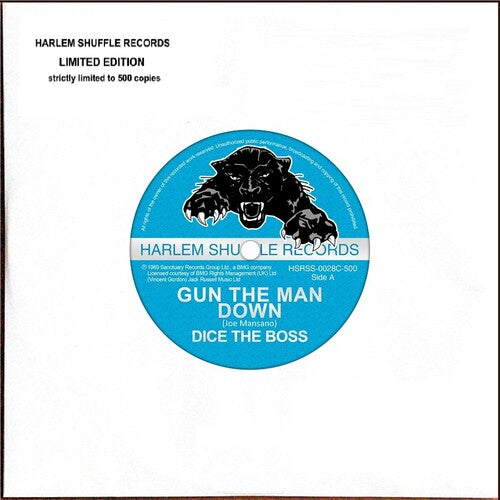 Dice the Boss: Gun The Man Down / Your Boss Dj