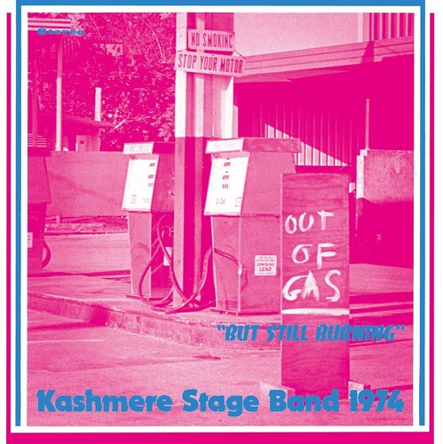 Kashmere Stage Band: Out Of Gas But Still Burning