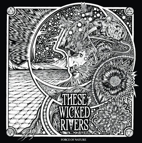 These Wicked Rivers: Force Of Nature