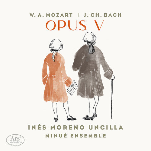 Bach / Mozart / Minue Ensemble: Opus V