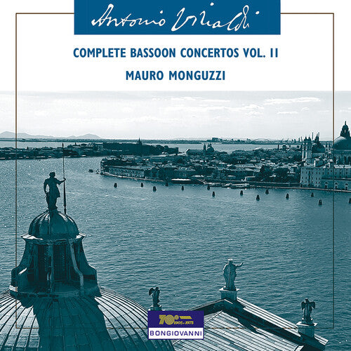 Vivaldi / Monguzzi / Brollo: Complete Bassoon Concertos Vol. 2