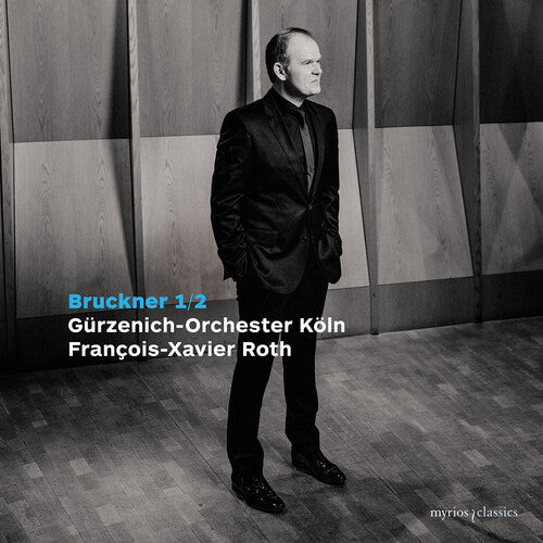 Bruckner / Gurzenich-Orchester Koln: Symphony No. 1 & 2