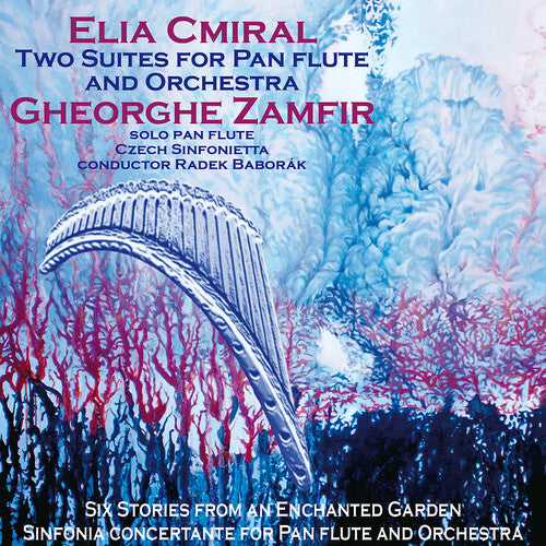 Cmiral / Zamfir / Czech Sinfonietta: Two Suites for Pan Flute & Orchestra