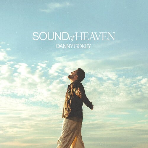 Gokey, Danny: Sound Of Heaven