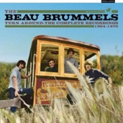 Beau Brummels: Turn Around: The Complete Recordings 1964-1970 - 8CD Clamshell Box Set