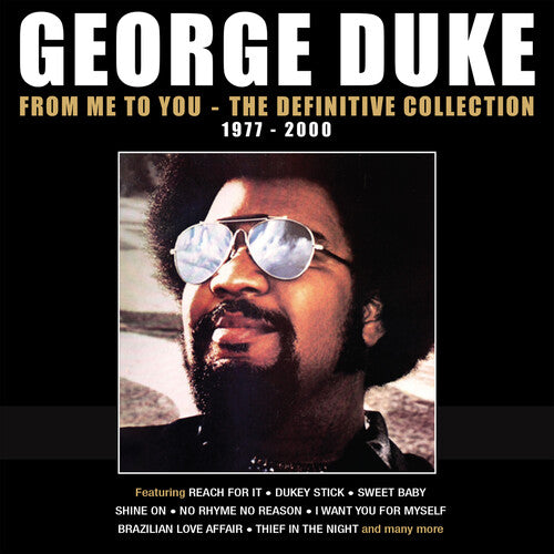 Duke, George: From Me To You: The Definitive Collection 1977-2000