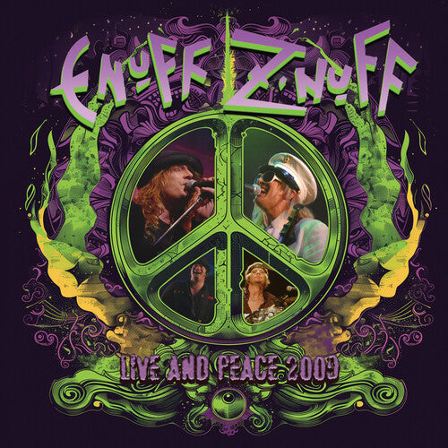 Enuff Z'Nuff: Live and Peace 2009