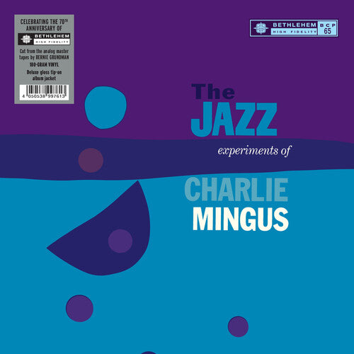 Mingus, Charles: The Jazz Experiments Of Charlie Mingus
