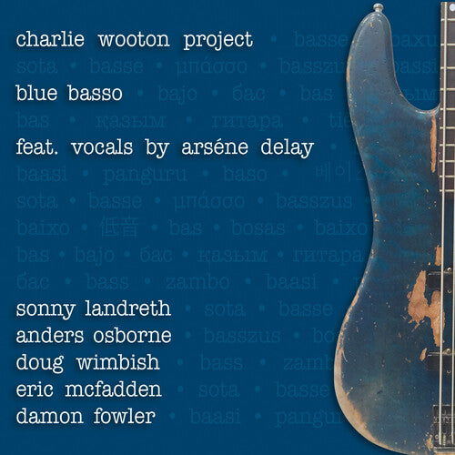 Wooton, Charlie Project: Blue Basso