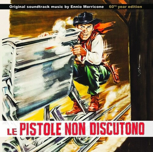 Morricone, Ennio: Le Pistole Non Discutono (Original Soundtrack)