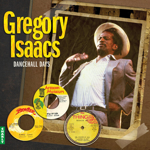 Isaacs, Gregory: Dancehall Days