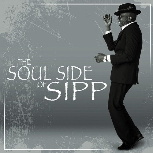 Mr Sipp: Soul Side Of Sipp