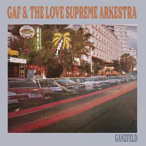 Gaf / Love Supreme Arkestra: Ganzfeld