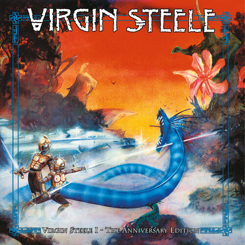 Virgin Steele: Virgin Steele I - The Anniversary Edition