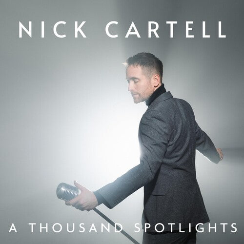 Cartell, Nick: A Thousand Spotlights