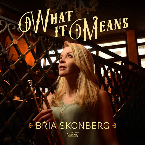 Skonberg, Bria: What It Means