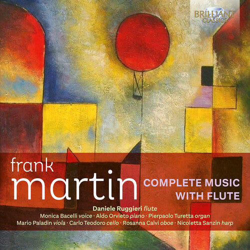 Martin / Ruggieri / Ex Novo Ensemble: Martin: Complete Music with Flute