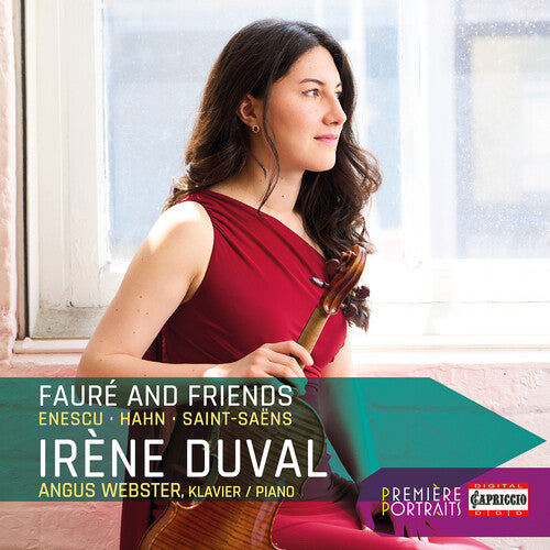 Enescu / Faure / Webster: Premiere Portraits - Irene Duval