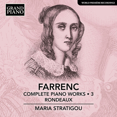 Farrenc / Stratigou: Farrenc: Complete Piano Works, Vol.  3 - Rondeaux