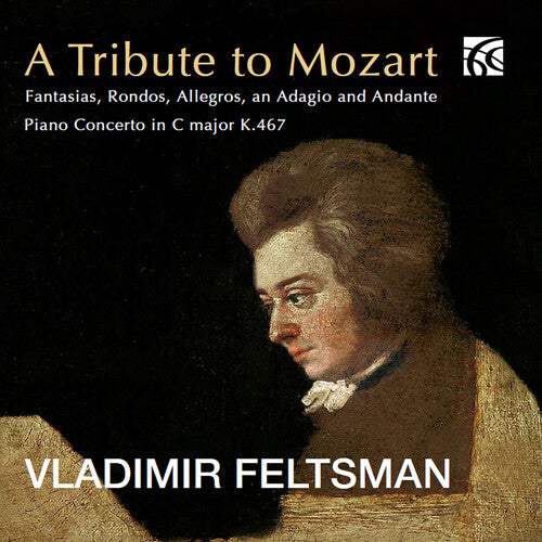 Mozart / Feltsman: A Tribute to Mozart